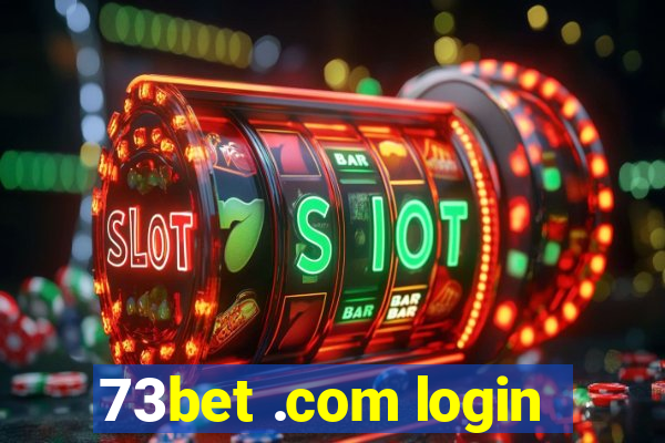 73bet .com login